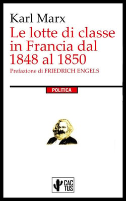 Le lotte di classe in Francia dal 1848 al 1850