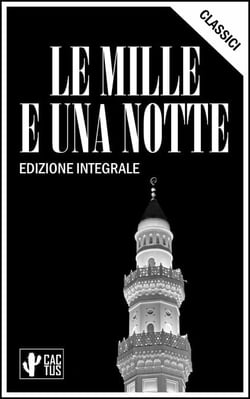 Le mille e una notte - Edizione integrale