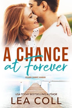 A Chance at Forever - Second Chance Harbor, #6
