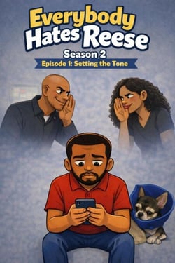 Everybody Hates Reese Season 2 Episode 1: Setting the tone - Everybody Hates Reese, #1