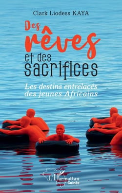 Des rêves et des sacrifices - Les destins entrelacés des jeunes Africains