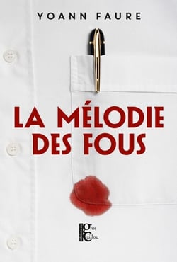 La Mélodie des fous