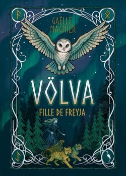 Völva, Fille de Freyja