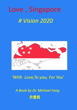 Title: Love, Singapore #Vision 2020 - Love, Singapore, #1