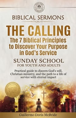 The Calling: The 7 Biblical Principles to Discover Your Purpose in God's Service - Sunday School, #2