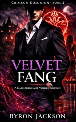 Velvet Fang: A Dark Billionaire Vampire Romance - Crimson Dominion, #2