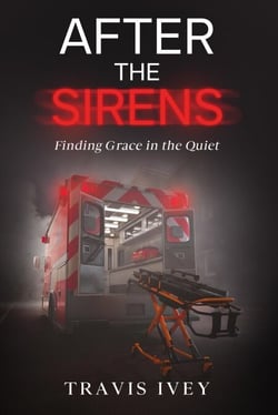 After the Sirens: Finding Grace in the Quiet