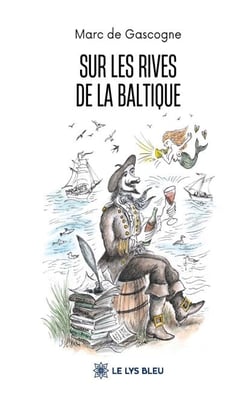 Sur les rives de la Baltique