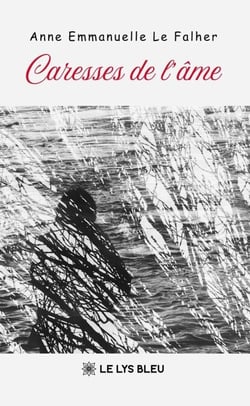 Caresses de l’âme