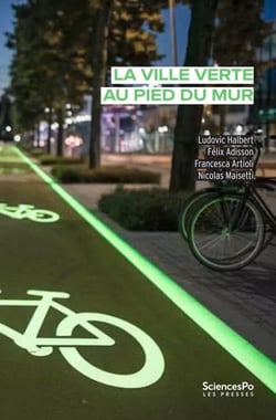 La ville verte au pied du mur - Quand l'austérité ordonne les politiques environnementales