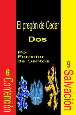 El pregón de Cedar Dos - El pregón de Cedar, #2