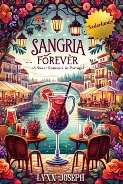 Sangria Forever - The Walker Sisters Forever in Dutch, #3