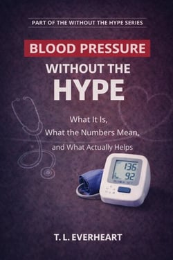 High Blood Pressure Without the Hype - Without The Hype Series