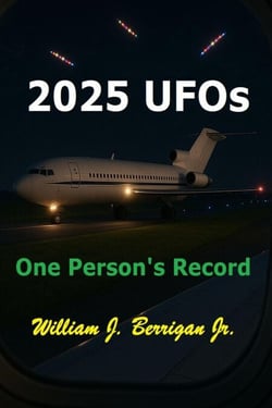 2025 UFOs - One Person's Record