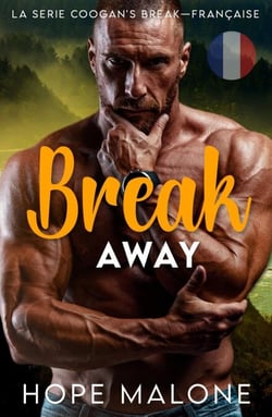 Break Away: Française - Série Coogan’s Break : Amour Pulpeux, #12