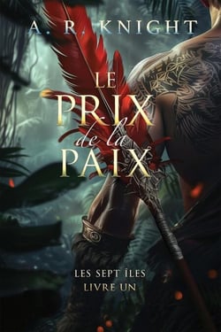 Le Prix de la Paix - Les Sept Îles, #1