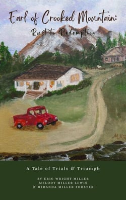 Earl of Crooked Mountain: Rust to Redemption
