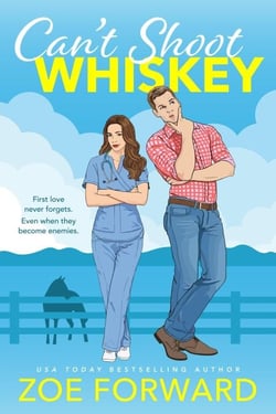 Can't Shoot Whiskey