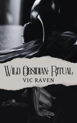 Wild Obsidian: Ritual - Wild Obsidian, #4