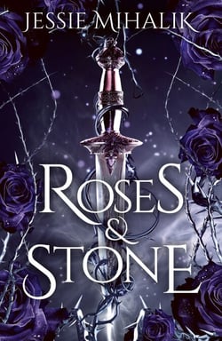 Roses &amp; Stone