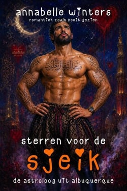Sterren voor de Sjeik: De Astrologe uit Albuquerque - Curves voor Sjeiks: Miljardair-Romanceboeken (Nederlands), #8