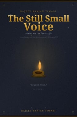 The Still Small Voice: Poems on the Inner Life