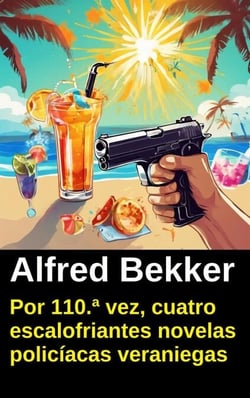 Por 110.ª vez, cuatro escalofriantes novelas policíacas veraniegas
