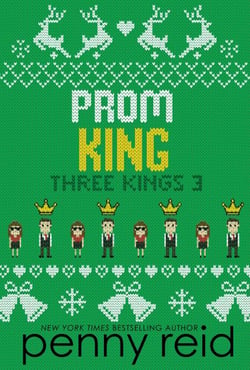 Prom King - Three Kings, #3