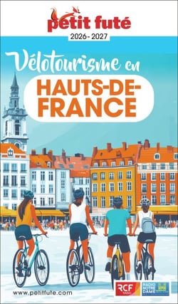 Guide Vélotourisme En Hauts De France 2026/2027 Petit Futé