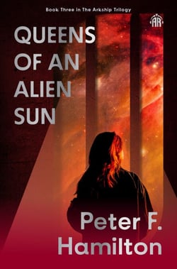 Queens of an Alien Sun - Arkship Trilogy Book III