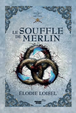 Le souffle de Merlin