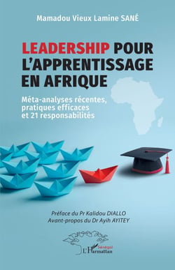 Leadership pour l’apprentissage en Afrique - Méta-analyses récentes, pratiques efficaces et 21 responsabilités