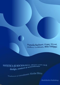 Estetica și sociologia artei vizuale: Design, context și semnificație