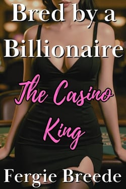 The Casino King - Bred by a Billionaire, Season 1, #6