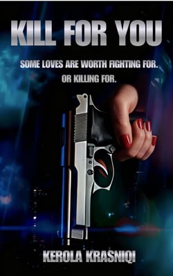 Kill For You - Kill For You Trilogy, #1