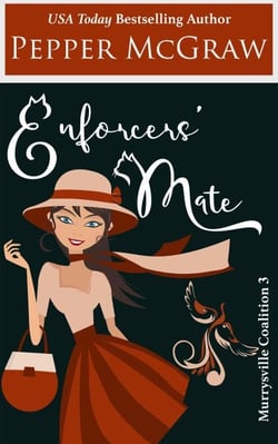 Enforcers' Mate - Murrysville Coalition, #3