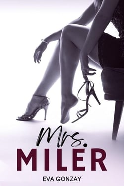 Mrs. Miler - Miler, #1