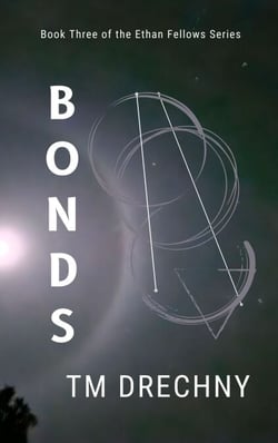 Bonds - Ethan Fellows Series, #3