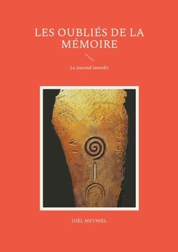 Les Oubliés de la mémoire - Le journal interdit