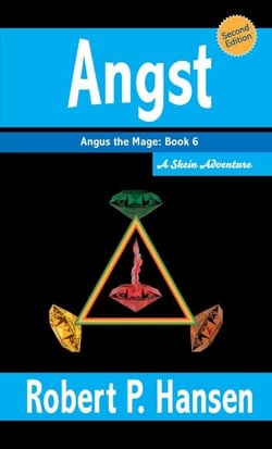 Angst (2nd ed.) - Angus the Mage, Second Edition, #6