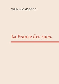 La France des rues. - Comment faire une écriture.