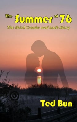 The Summer of '76 - Crooke and Loch, #3