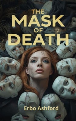 The Mask of Death - The Faces of Darkness Series, #1