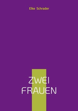 Zwei Frauen