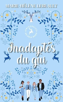 Inadaptés du gui - Université du Pôle Nord, #7