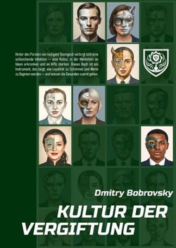 Kultur der Vergiftung - Die Psychologie der korporativen Psychopathen