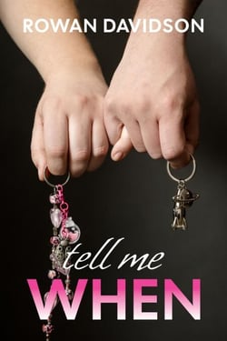 Tell Me When - Tell Me, #5