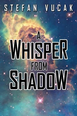 A Whisper From Shadow - Shadow Gods Saga, #3
