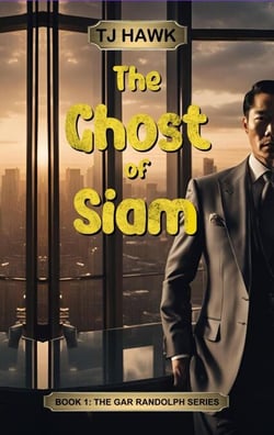 The Ghost of Siam - Gar Randolph, #1