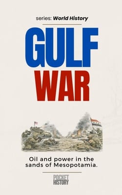 Gulf War - World History, #0